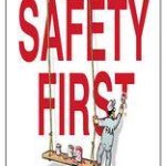Safety First
